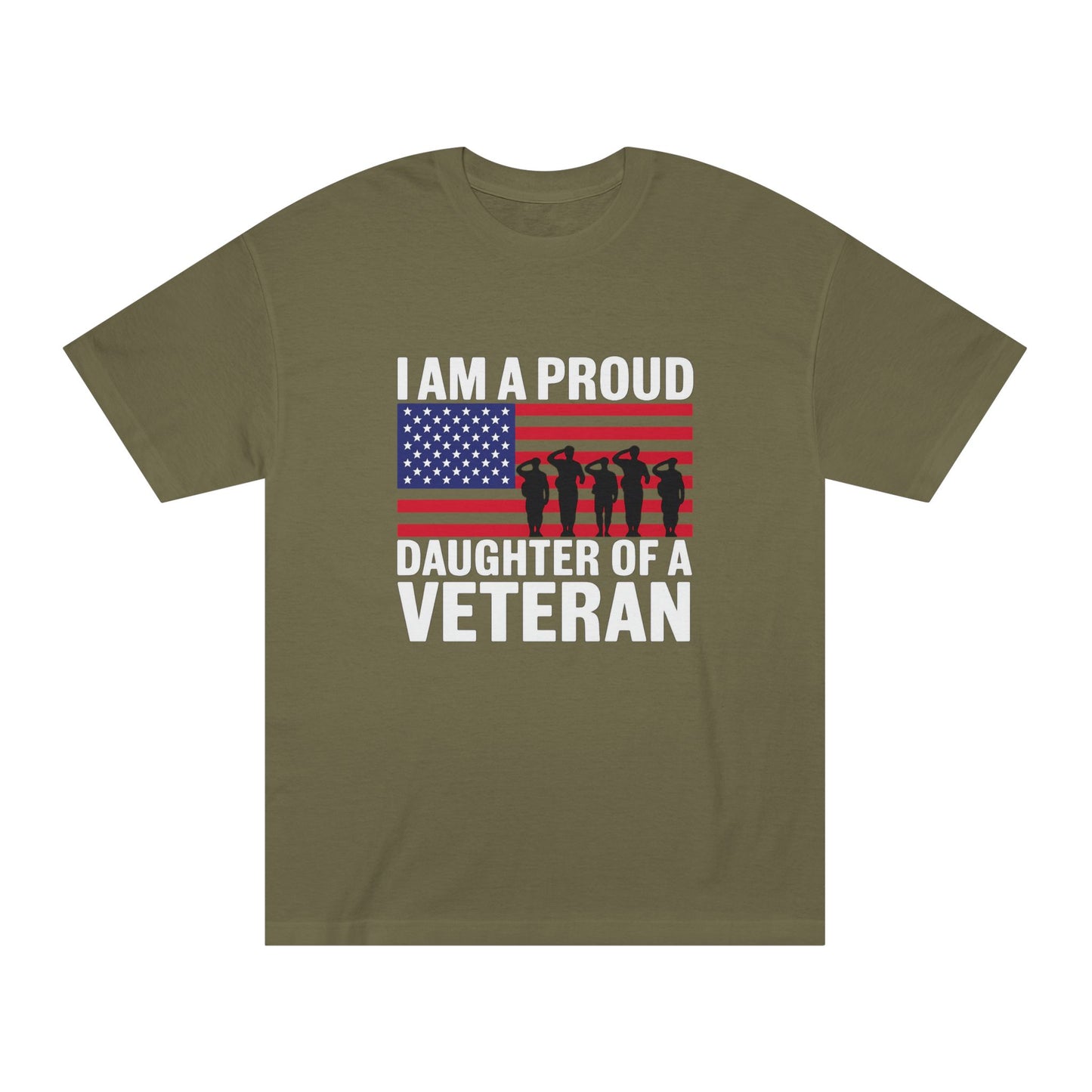 Proud Daughter of a Veteran Tee - Classic Unisex Shirt, Military Family Gift, Veteran's Day Apparel, Patriotic Clothing, Gift for Daughter