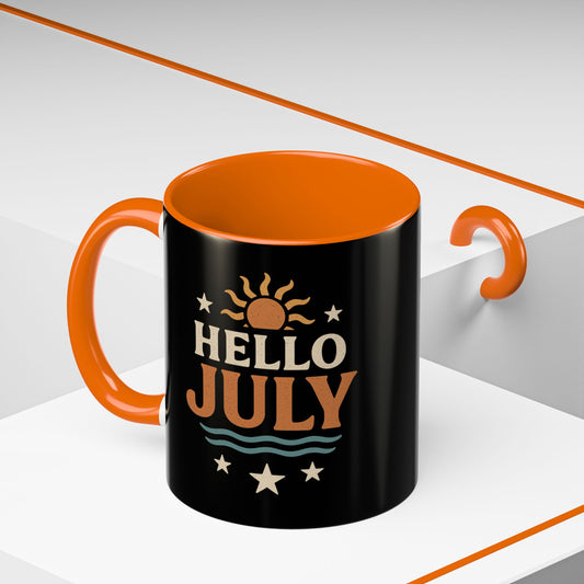 Accent Coffee Mug - Hello July Design, Summer Mug, Beach Lover Gift, July Birthday Gift, Celebrate Independence Day
