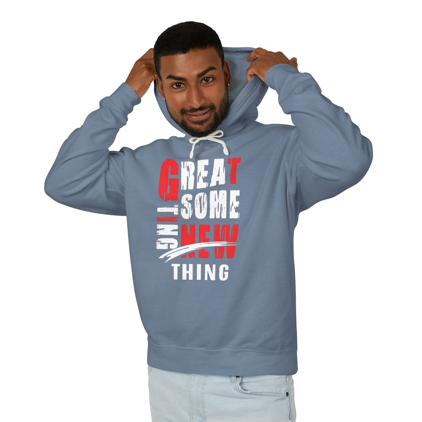 Stylish Unisex Hoodie - 'Great New Thing' Design, Casual Wear, Gift Idea, Streetwear, Trendy Fashion, Everyday Comfort