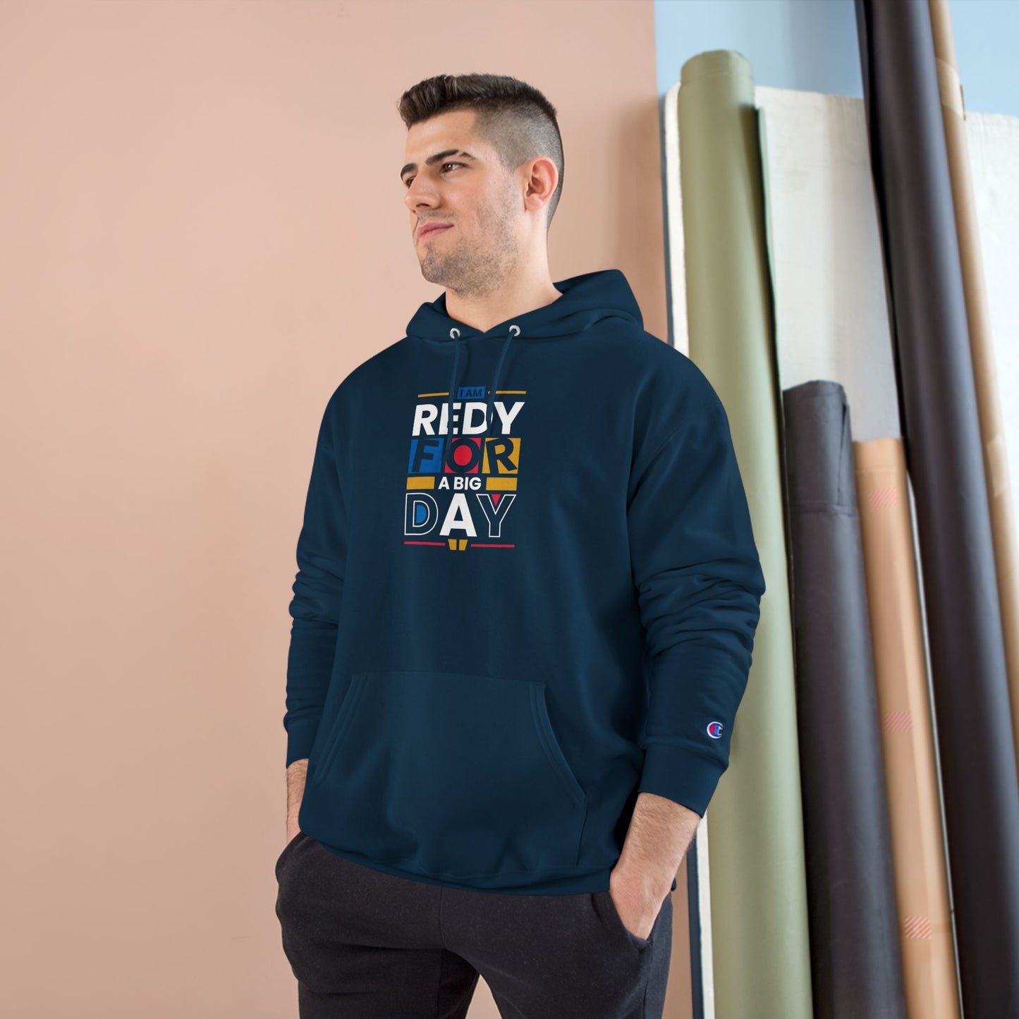 Ready for a Big Day Champion Hoodie, Motivational Hoodie, Inspirational Apparel, Unisex Sweatshirt, Gift for Goals