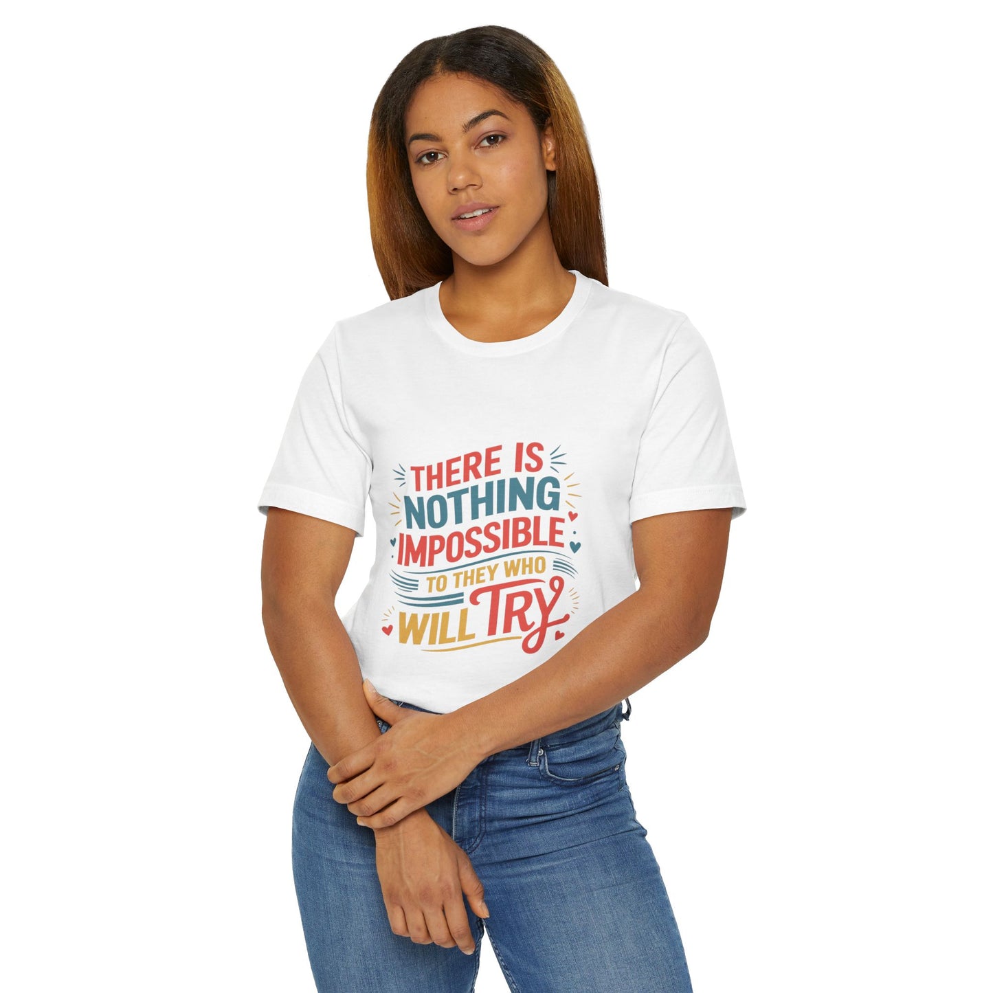 Motivational T-Shirt - "Nothing Impossible" Graphic Tee for Encouragement, Gift, Inspiration, Casual Wear, Unisex Style