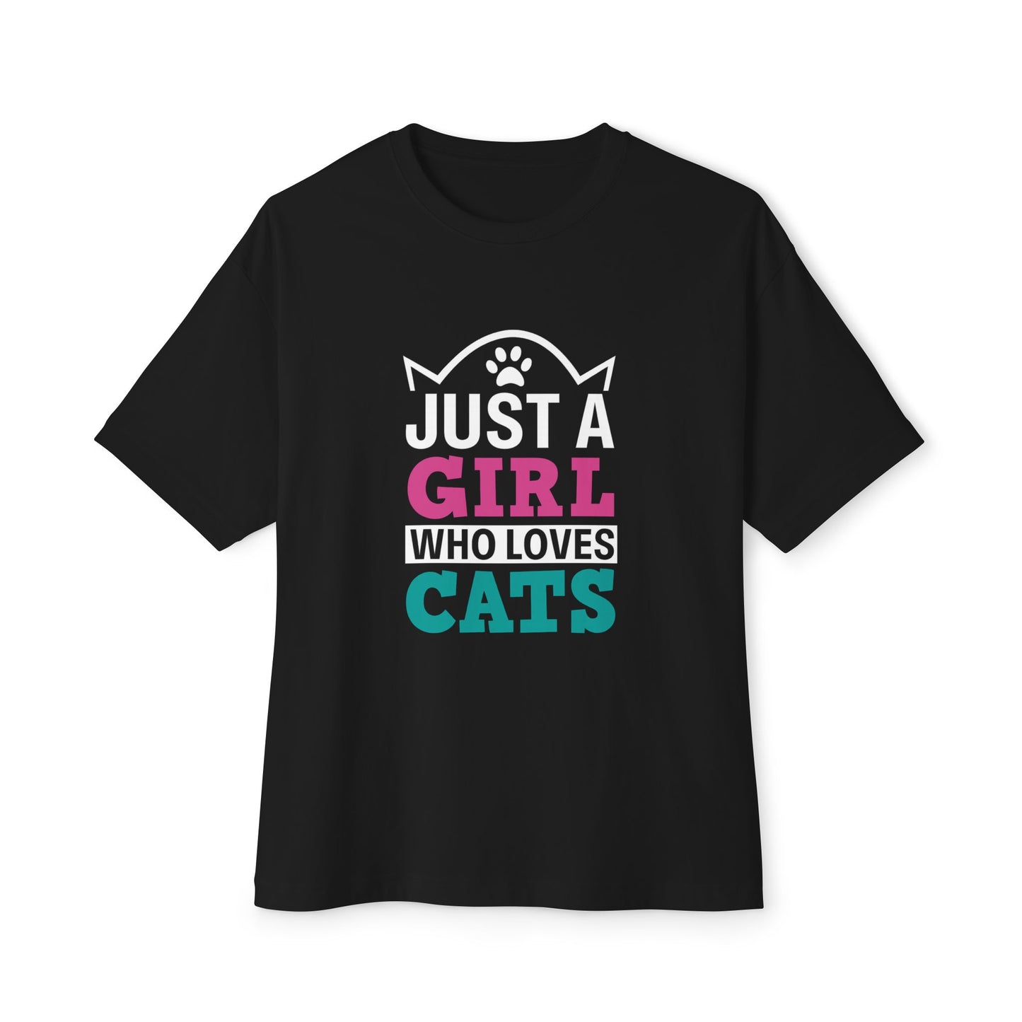 Just a Girl Who Loves Cats - Unisex Oversized Boxy Tee, Cat Lover Apparel, Cute Cat T-Shirt, Gifts for Cat Lovers, Everyday Casual Wear
