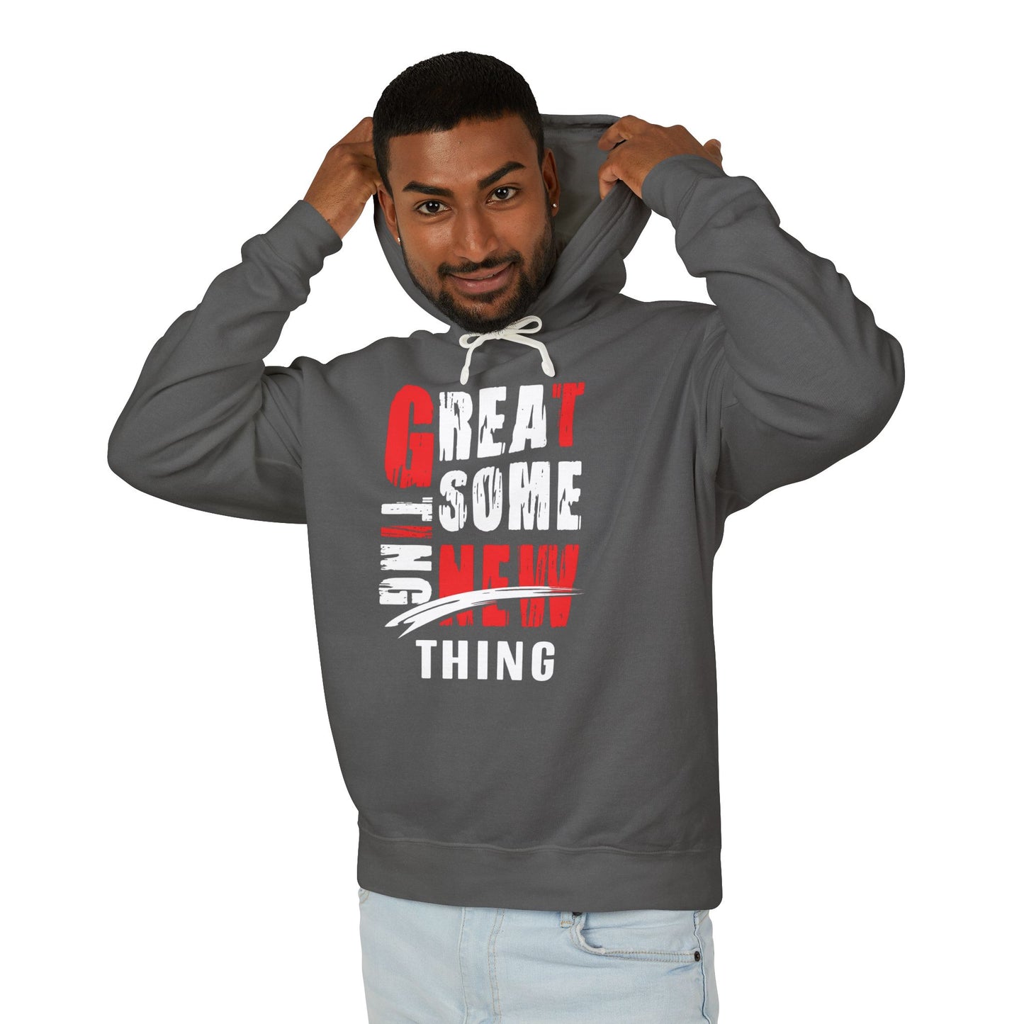 Stylish Unisex Hoodie - 'Great New Thing' Design, Casual Wear, Gift Idea, Streetwear, Trendy Fashion, Everyday Comfort