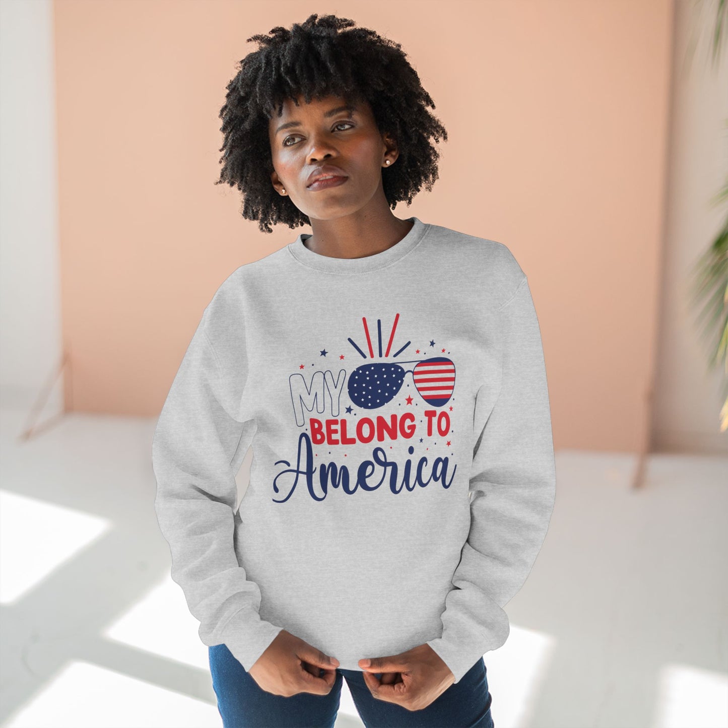 Patriotic Unisex Sweatshirt: My Belong to America, Independence Day Gift, 4th of July Apparel, USA Pride Clothing, Comfortable Hoodie