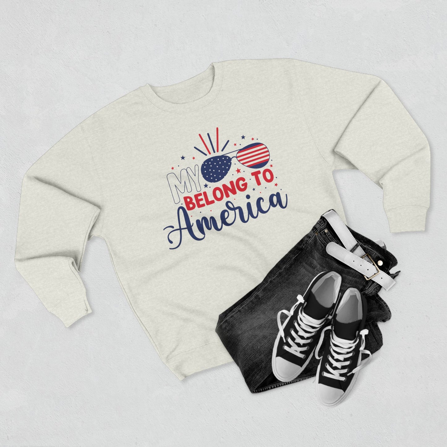 Patriotic Unisex Sweatshirt: My Belong to America, Independence Day Gift, 4th of July Apparel, USA Pride Clothing, Comfortable Hoodie